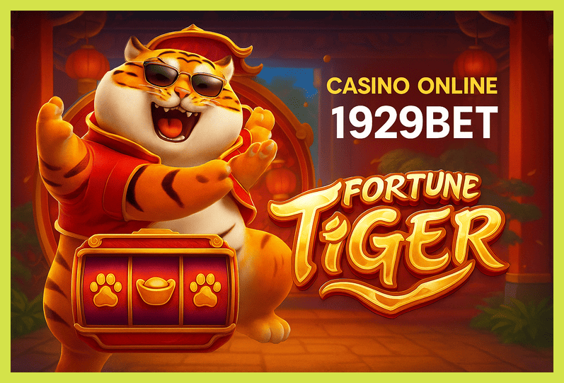 Fortune Tiger é um jogo imperdível no 1929BET Casino